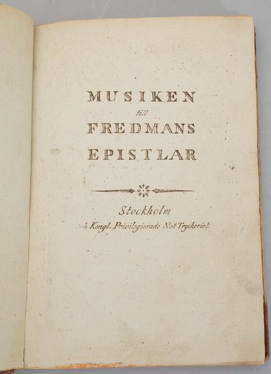 CARL MICHAEL BELLMAN, Musiken till Fredmans epistlar, Stockholm utan tryckår, möjligen 1814.