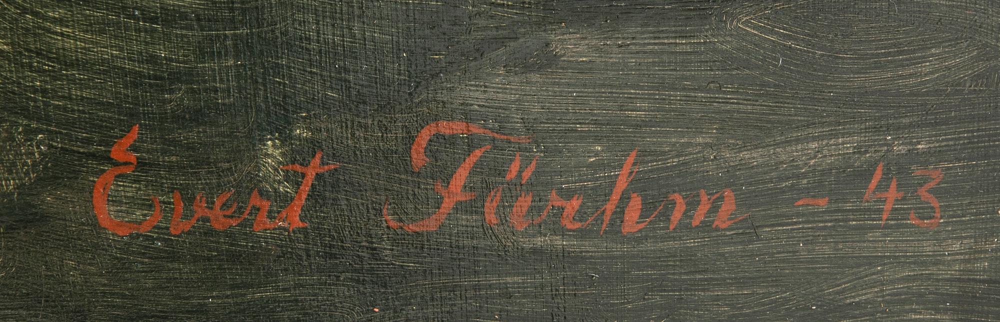 Evert Färhm, olja på pannå, signerad och daterad -43.