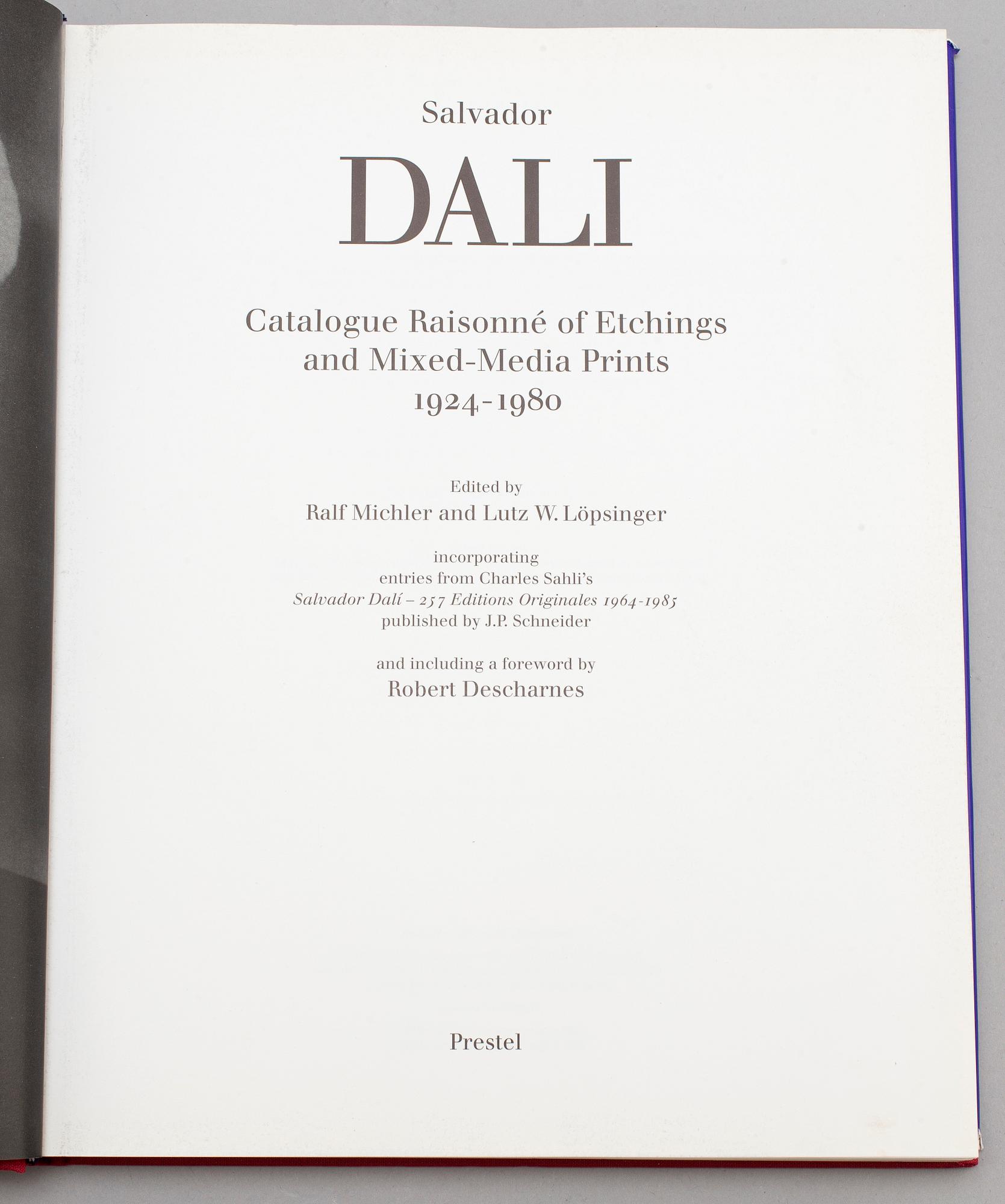 BÖCKER, Salvador Dali,Catalogue Raisonne of Etchings and Mixed-Media, prints och Catalogue Raisonne of Prints, vol I-II.