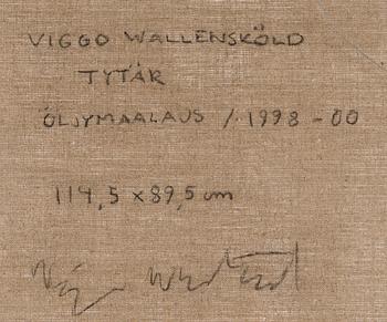 VIGGO WALLENSKÖLD, "TYTÄR".