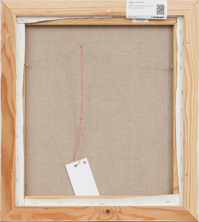 MONICA GERHARD, olja på duk. Signerad.