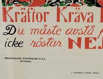 ALBERT ENGSTRÖM, efter, affisch, Propagande centralen N.E.J, A. Lindgren & Söner, Göteborg, omkring 1900-talets mitt.
