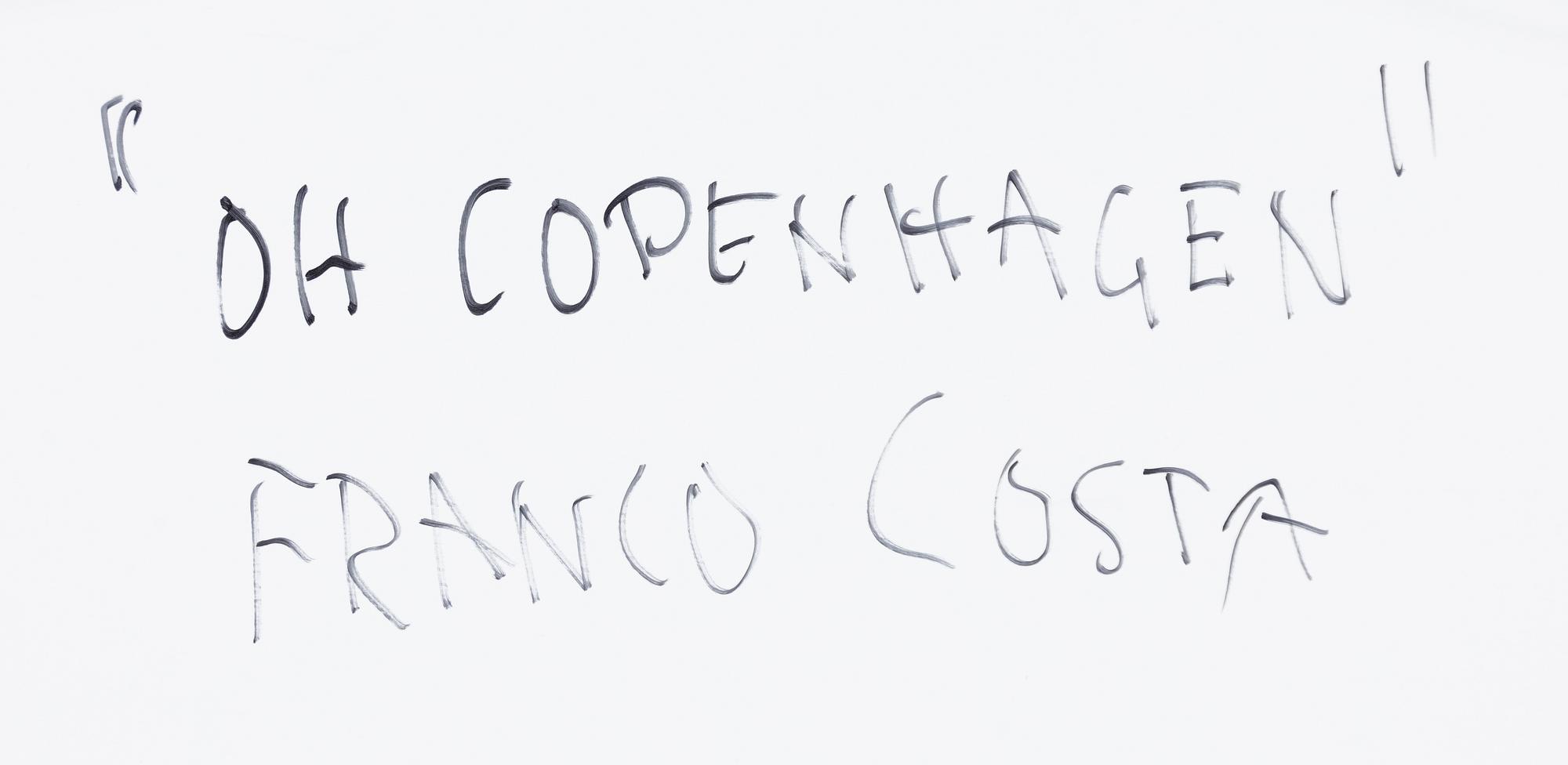 Franco Costa, "Oh! Copenhagen!".
