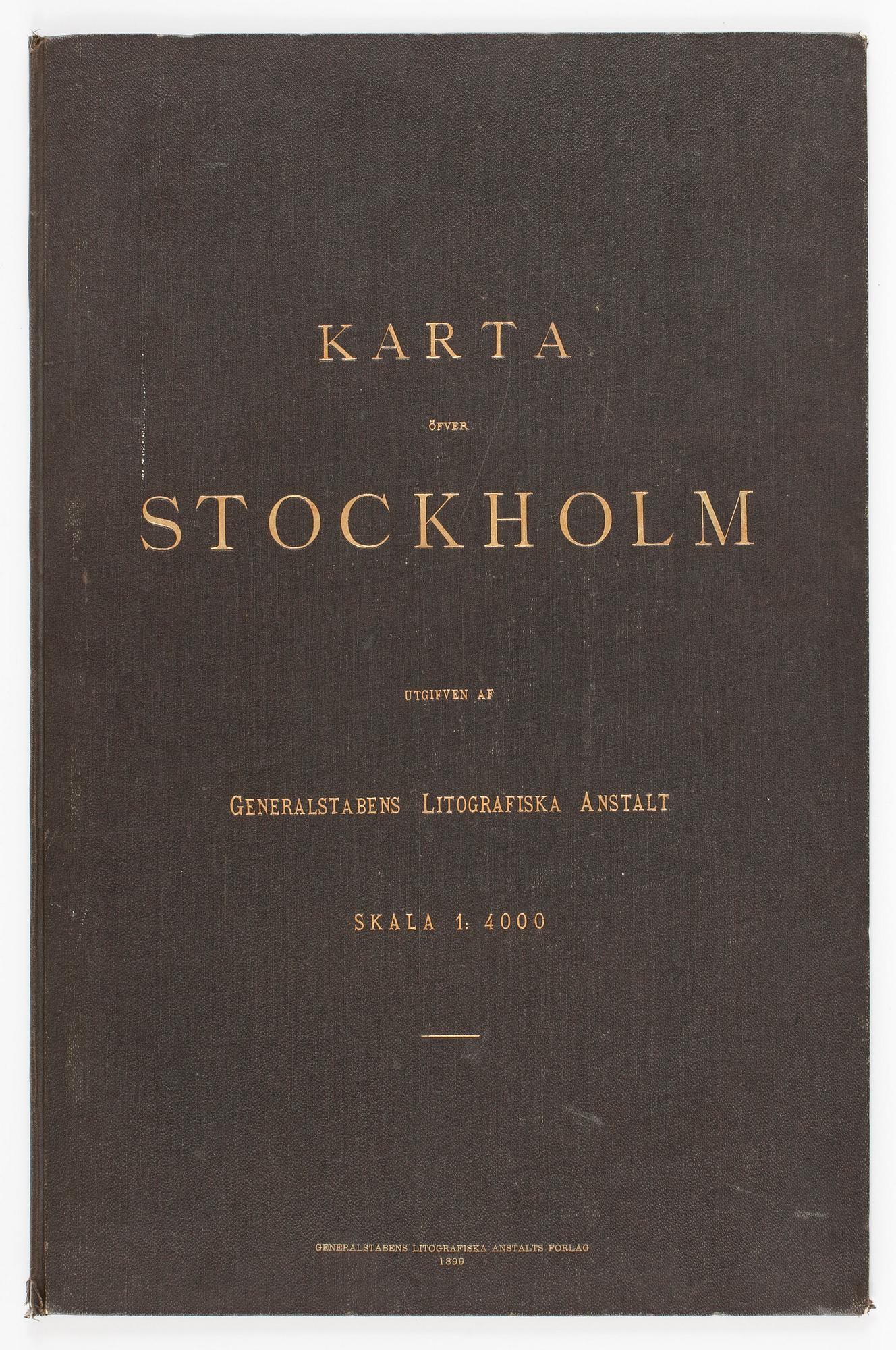 KARTBOK, "Karta öfver Stockholm", 1899, utgiven av generalstabens litografiska anstalt.