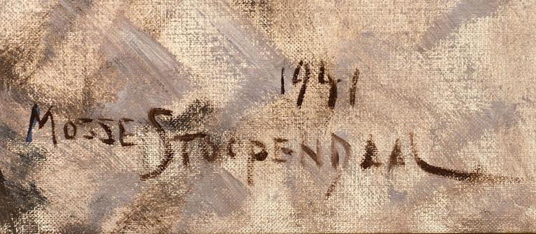 MOSSE STOOPENDAAL, oil on canvas signed and dated 1941.