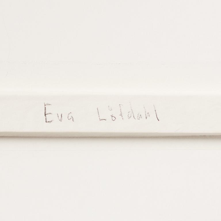 Eva Löfdahl, Utan titel.