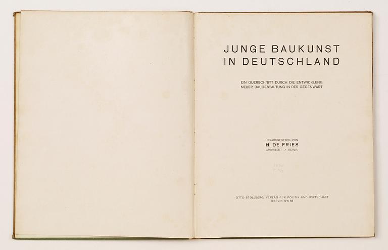 BOK, "Junge Baukunst in Deutschland", H. De Fries, Otto Stollberg, Berlin, 1926.