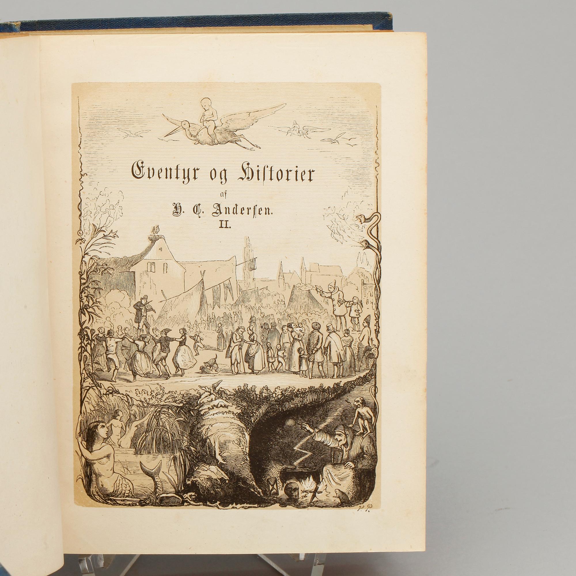 H.C. ANDERSEN, 5 vol, "Nye eventyr og historier", I-III, Köpenhamn 1870-74.