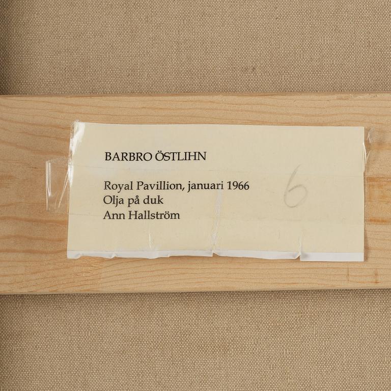 Barbro Östlihn, "Royal pavilion".