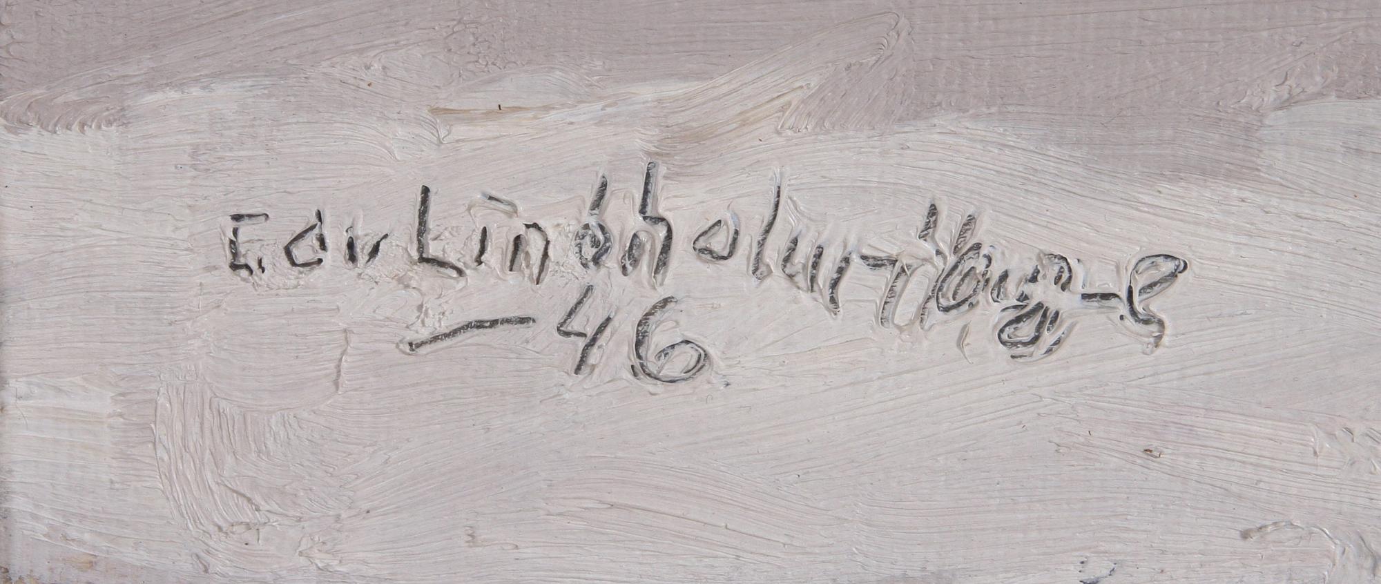EDVIN LINDHOLM-HOUGE, olja på duk, sign o dat -46.