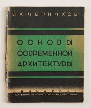 BOK, The Basics of Contemporary Architecture, Jakob Chernikhov, Society of Leningrad Architects, Leningrad, 1930.