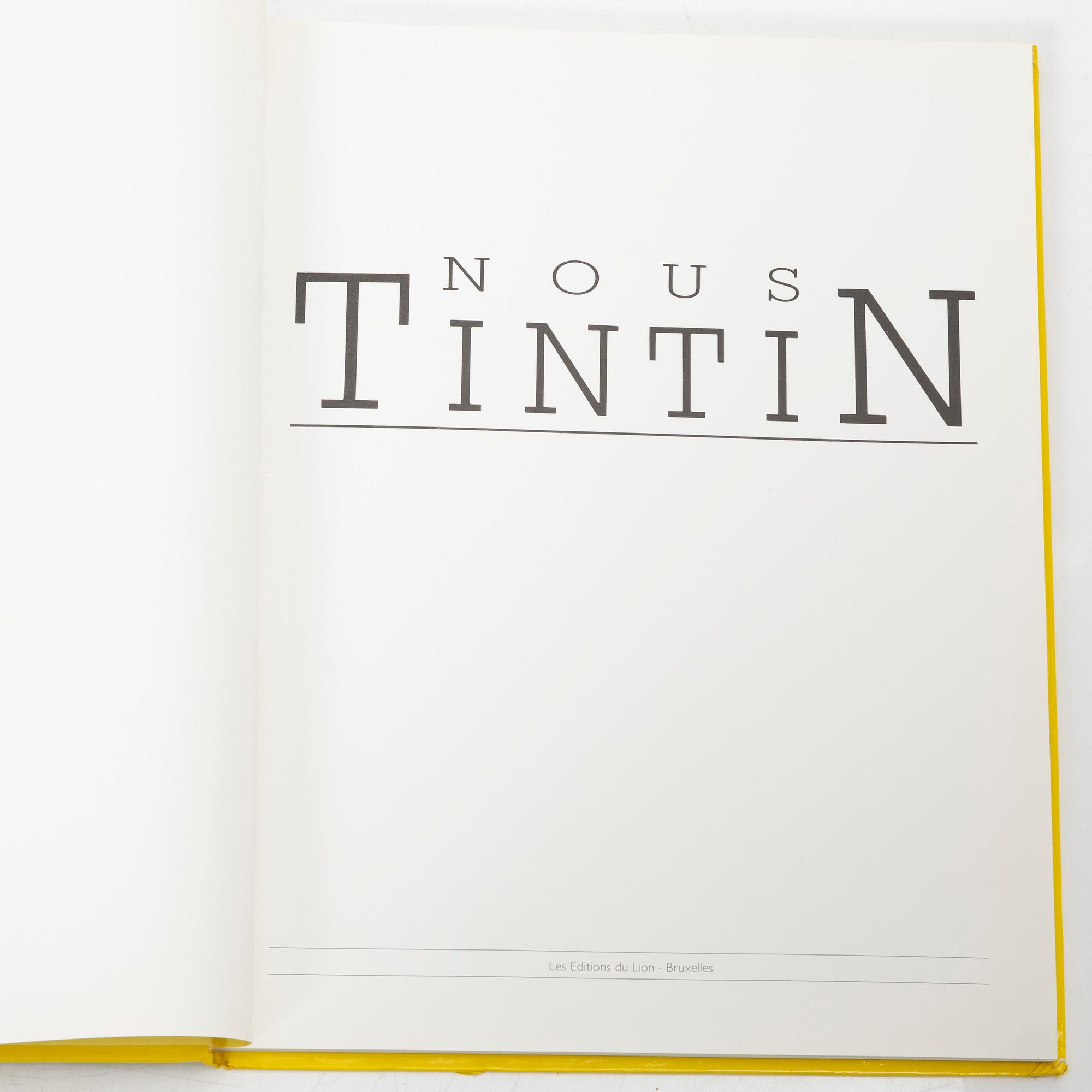 "Nous, Tintin", Les Editions Du Lion, 1987.