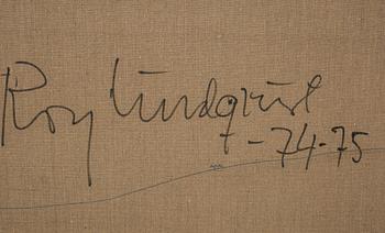 ROY LINDQVIST, oljemålning, signerad och daterad -74-75 a tergo.