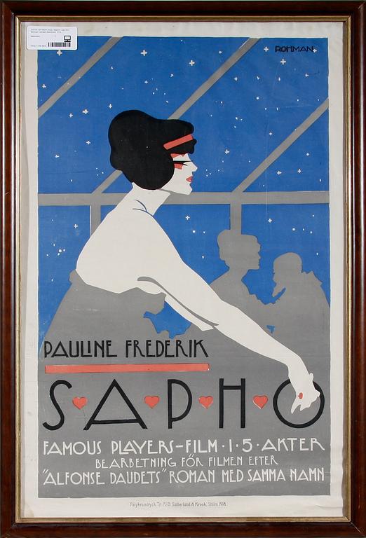 AFFISCH, tryck, "Sapho", sign Eric Rohman i trycket, Stockholm 1918.