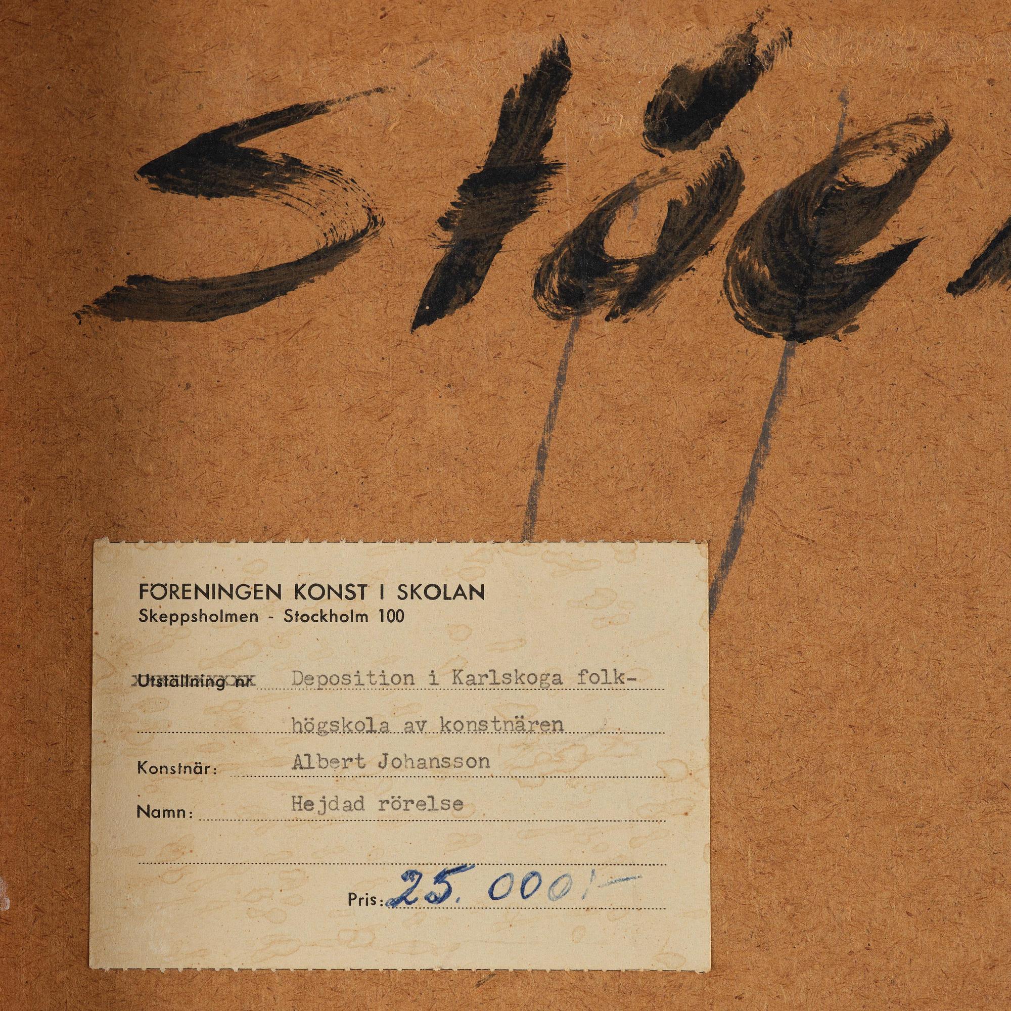 Albert Johansson, ”Hejdad rörelse”.