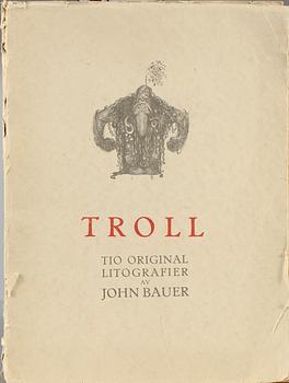 JOHN BAUER, Bok, "Troll, tio originallitografier av John Bauer", A Börtzells Tr. AB, Stockholm, 1915.