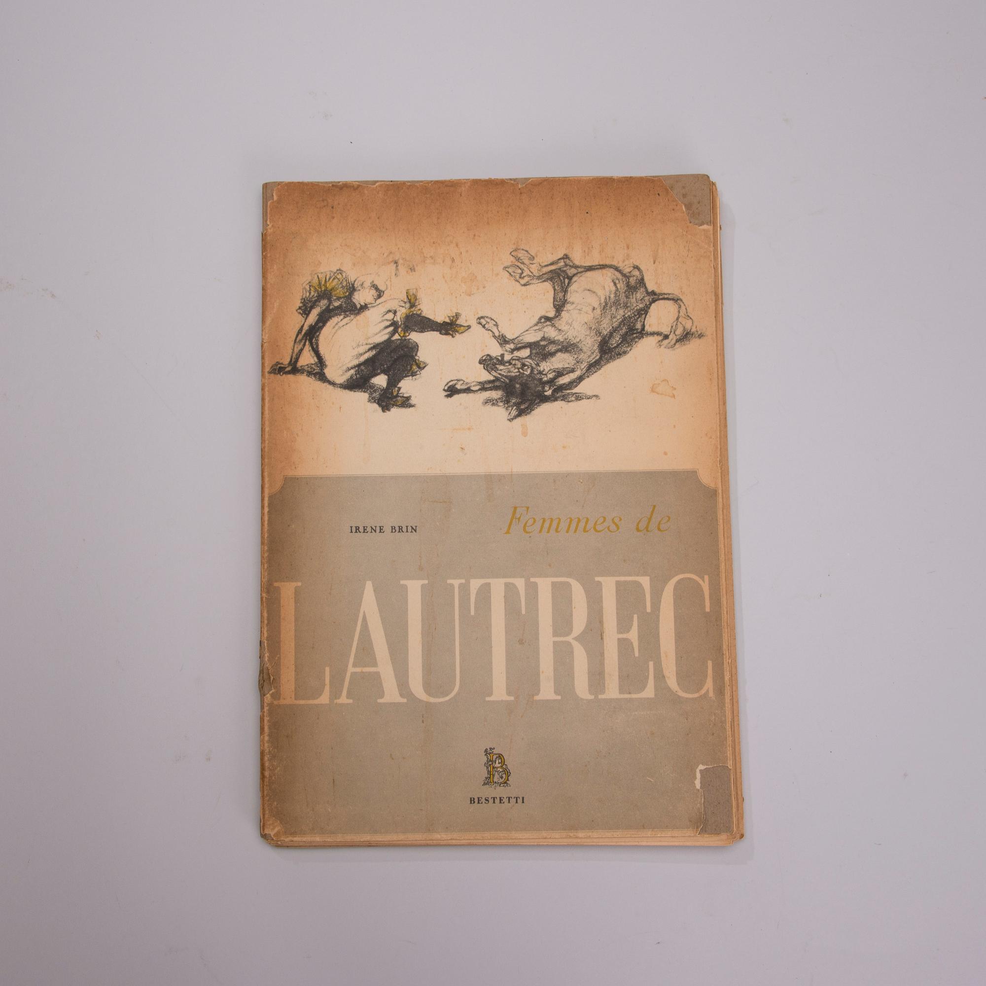 MAPP / BOK, "Femmes De Lautrec", Irene Brin, Carlo Bestetti, Edizioni d'Arte, Collezione dell'Obelisco, Roma, 1952.