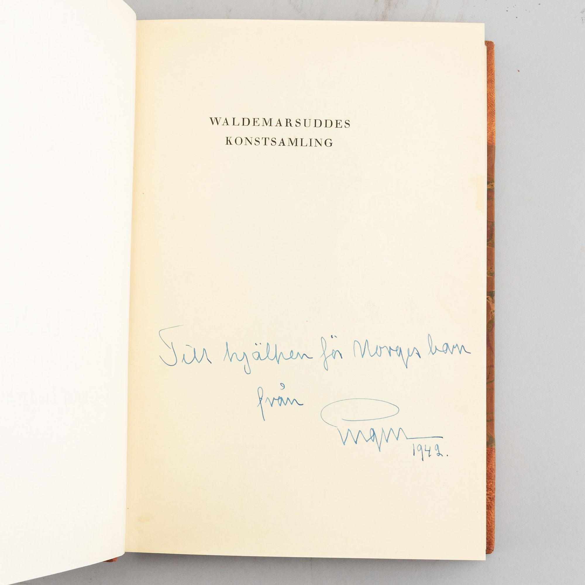 Böcker, 3 st, kataloger, bl.a. "Waldemarsuddes Konstsamling" med dedikation av Prins Eugen 1942.