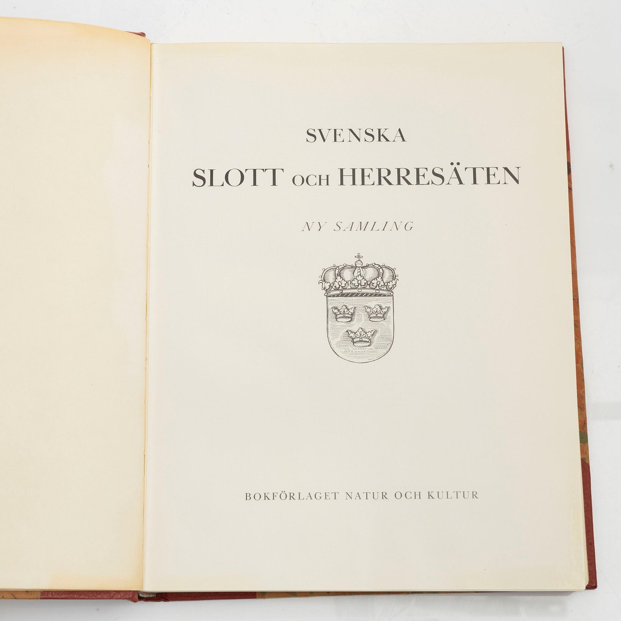 Bokverk, "Svenska Slott och Herresäten", 12 volymer (9+3) samt "Danske Herregaarde ved 1920", 3 volymer.