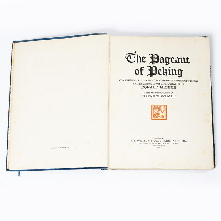 Two books, Gardens of China, by Osvald Siren and The Pageant of Peking, by Donnald Mennie and Putnam Weale.