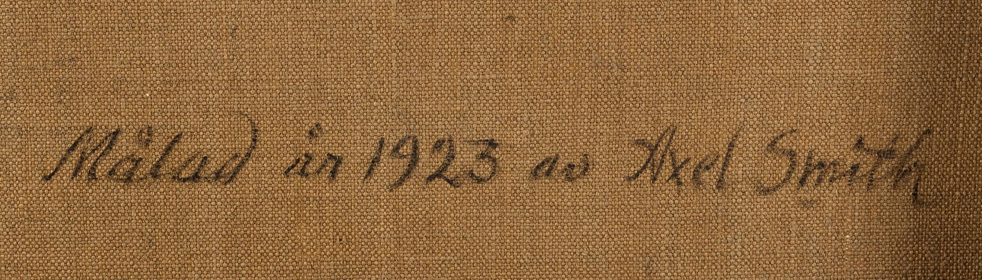 AXEL SMITH, olja på duk, signerad och daterad 1923.