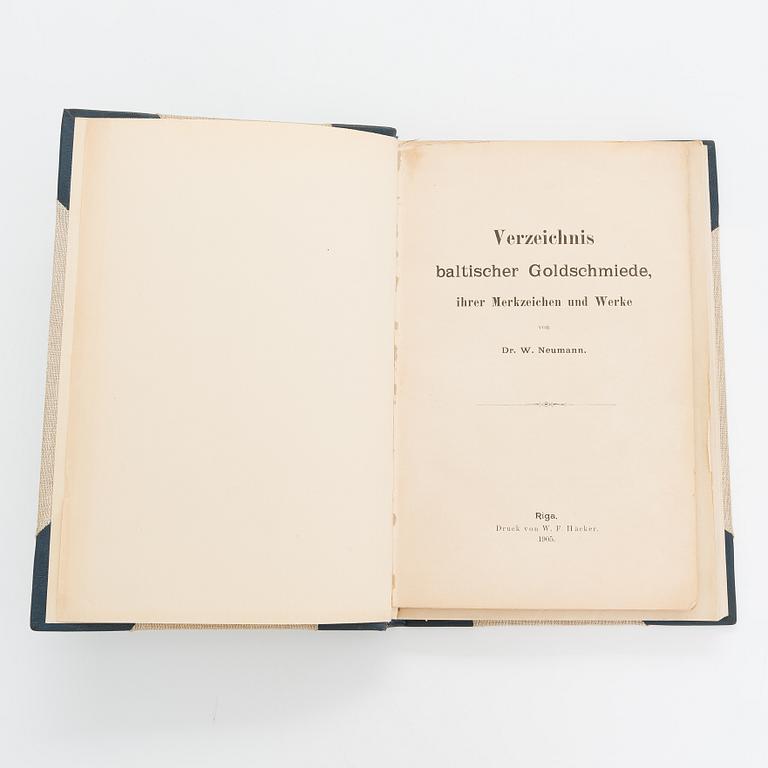 Böcker, 3 st, om silver, Narva, Nyen, S:t Petersburg, Baltikum och Reval. Av L. Bäcksbacka, W. Neumann, A. Friedenthal.