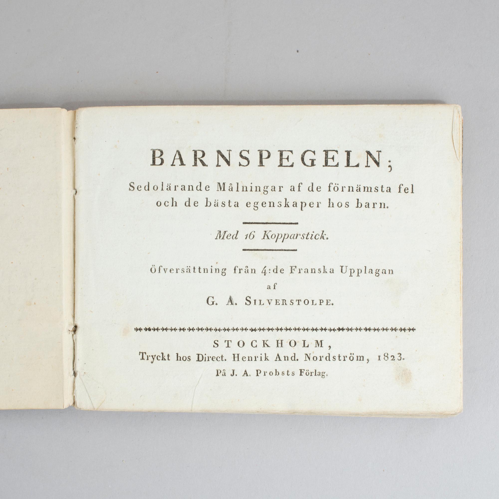 G.A.SILVERSTOLPE, Barnspegeln, med 16 handkolorerade kopparstick, Stockholm 1823.