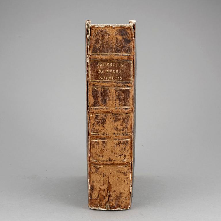 EUTROPIUS FLAVIUS, Romana historia universa, PROCOPIUS CAESARIENSIS, De rebus gothorum. Basel 1531-32.