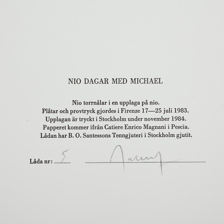 ULF ROLLOF, "Nio dagar med Michael", komplett svit med 9 torrnålsgravyr, sign o numr 5/9, dat 1983.