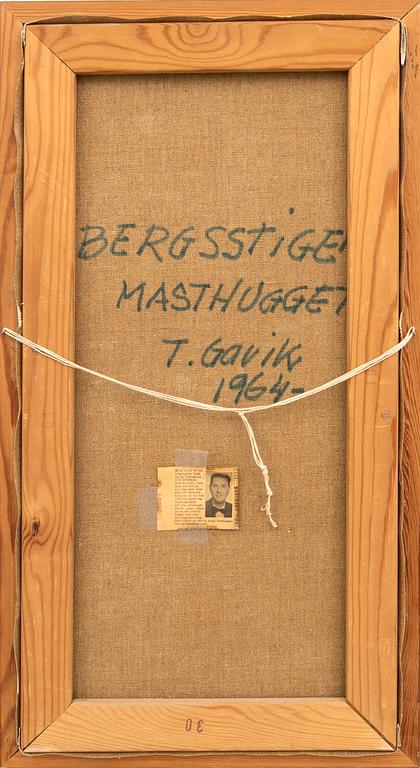 Tage Gavik, "Bergsstigen, Masthugget".