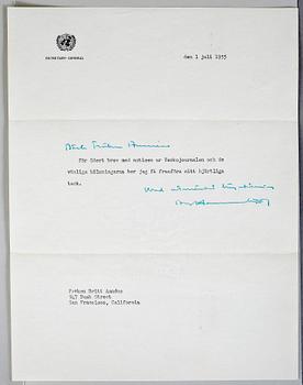 DAG HAMMARSKJÖLD (1905-61), brev med egenhändig hälsning och namnteckning, daterat 1 juli 1955.