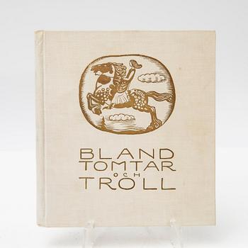John Bauer, Book, "Among Gnomes and Trolls", Åhlén & Åkerlund's Publishing House, Uppsala, 1914.
