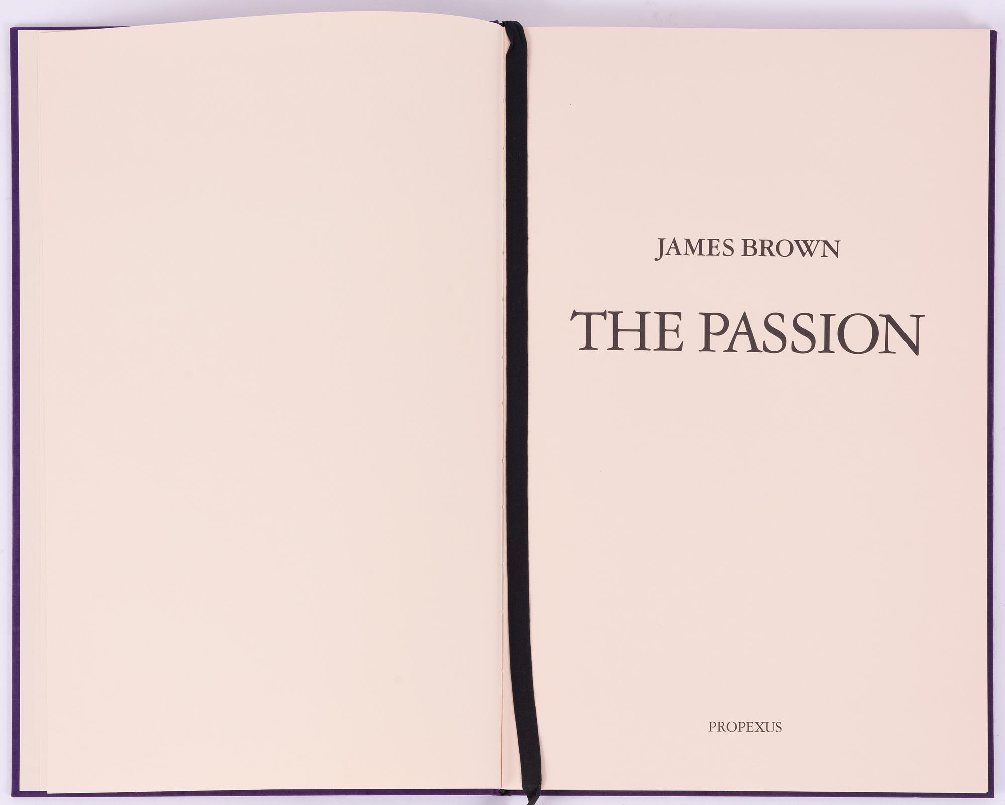James Brown, "The Passion" with gouache, the book signed 81/100.