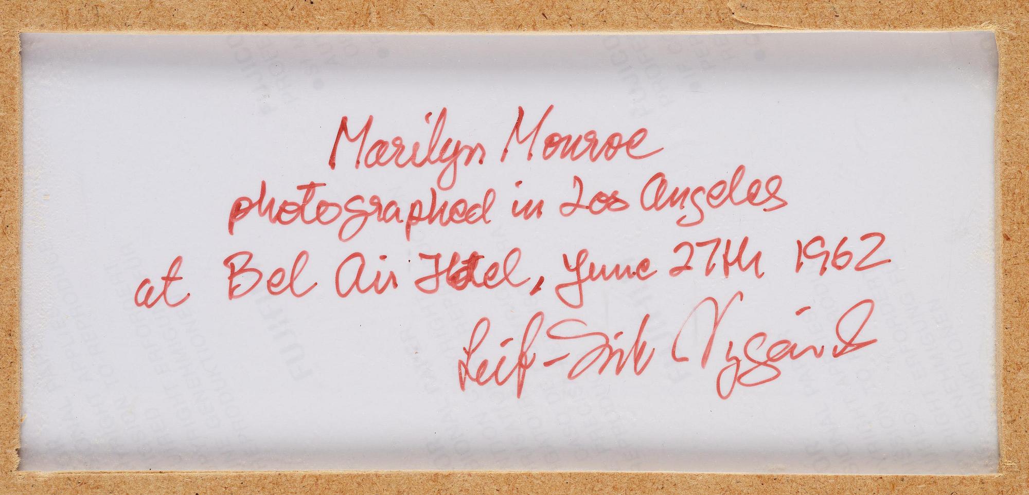 Leif-Erik Nygårds, "Marilyn Monroe photographed in Los Angeles at Bel Air Hotel, June 27th 1962".