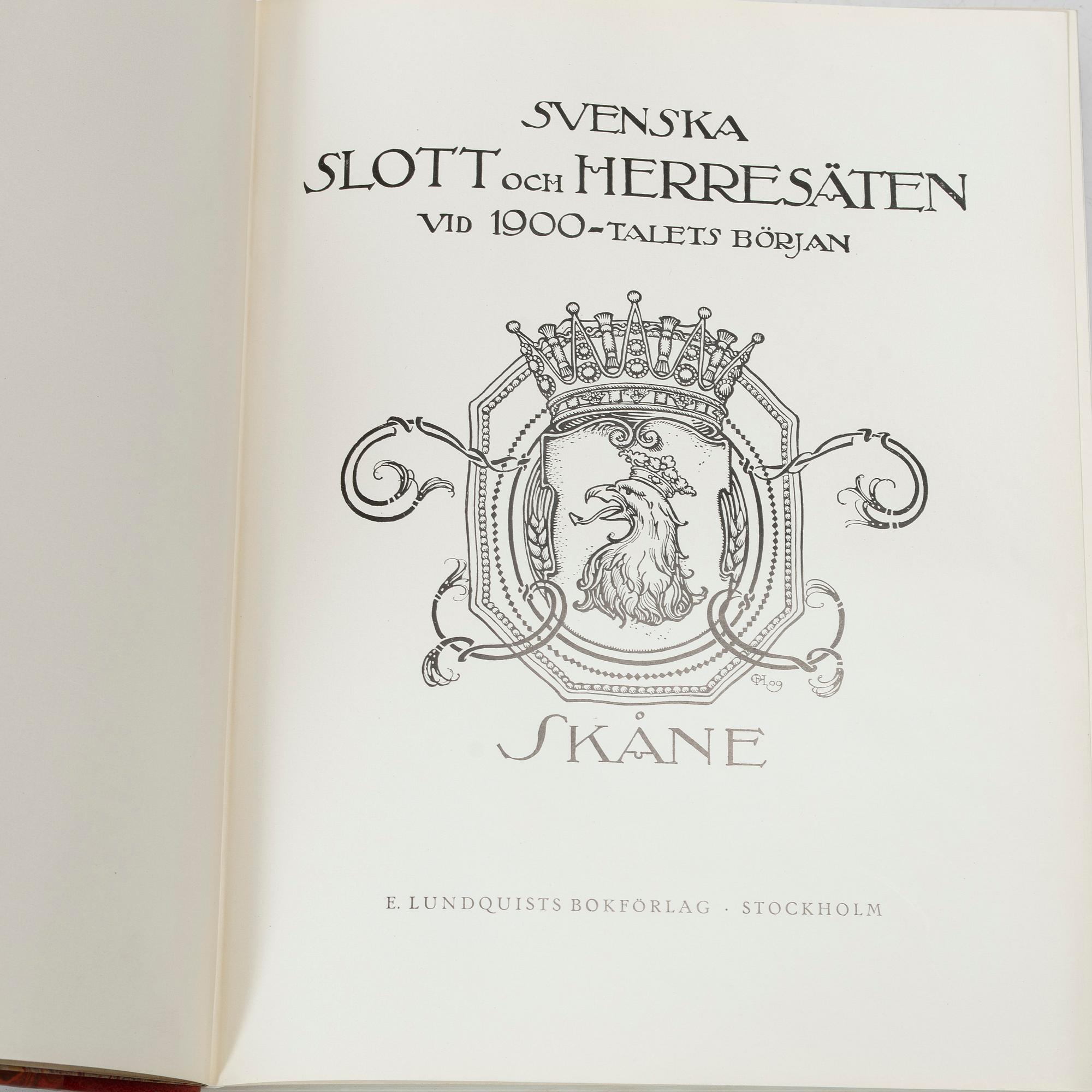 Bokverk, "Svenska slott och Herresäten vid 1900-talets början", 9 volymer samt register, 1908 - omkring 1920.