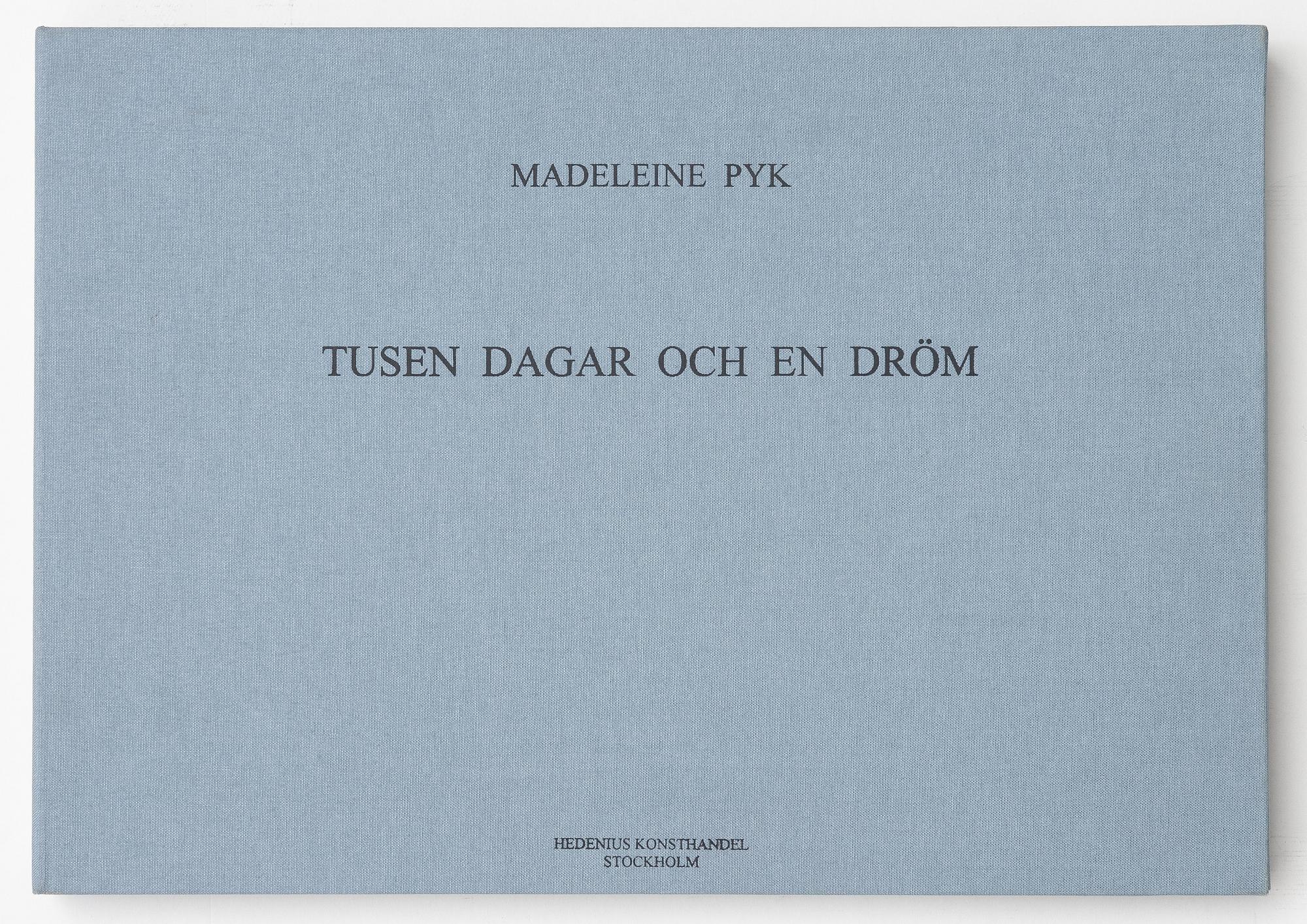 Madeleine Pyk, "Tusen dagar och en dröm", portfolio with 4 lithographs in colours and a book.