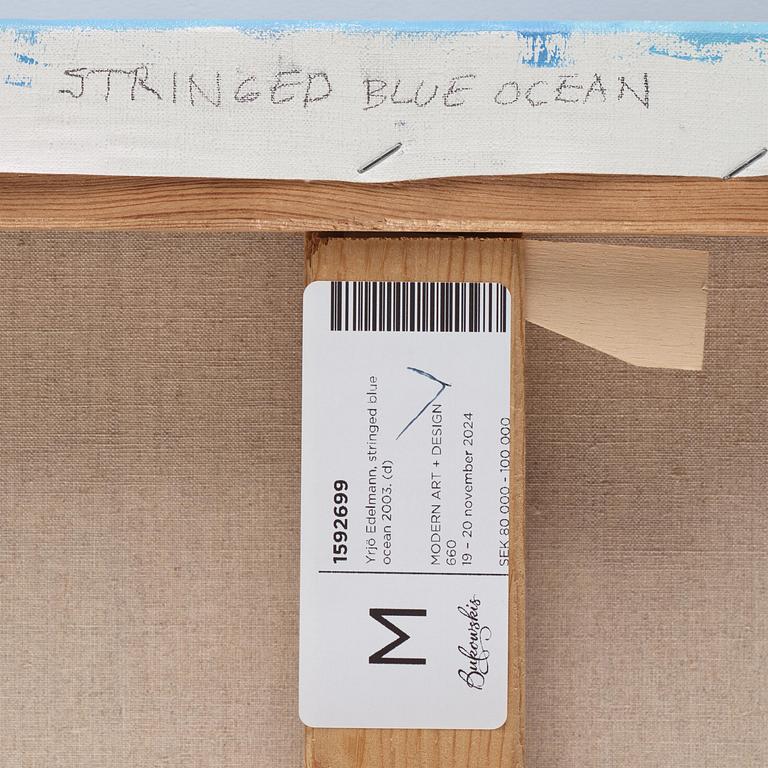 Yrjö Edelmann, "Stringed blue ocean".