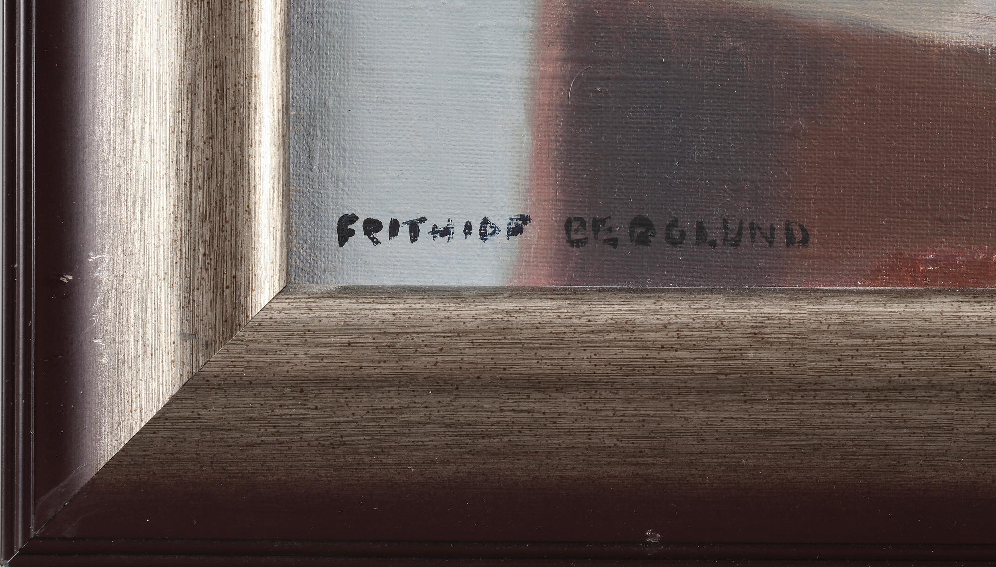 FRITHIOF BERGLUND, olja på duk, sign.