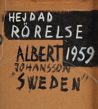 Albert Johansson, ”Hejdad rörelse”.