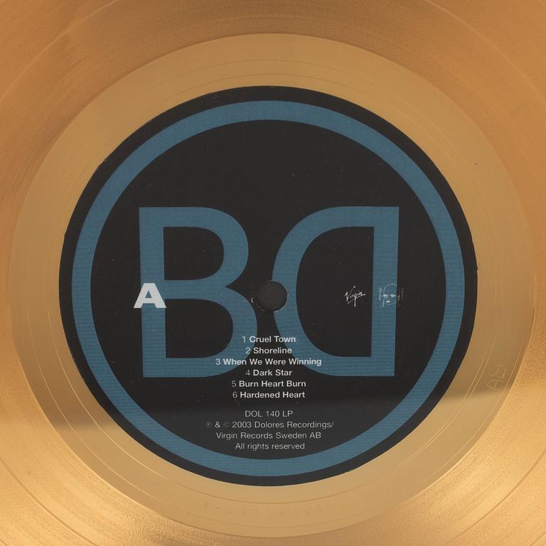 Broder Daniel, gold record, "Cruel Town", 2004.