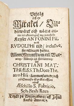 BOK, "Uthtåg aff the Mirakel Underwärck och några andra..." av Christian Mattiae, Kankel Visingsborg 1671.