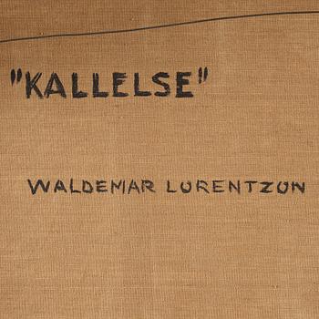 Waldemar Lorentzon, "Kallelse".
