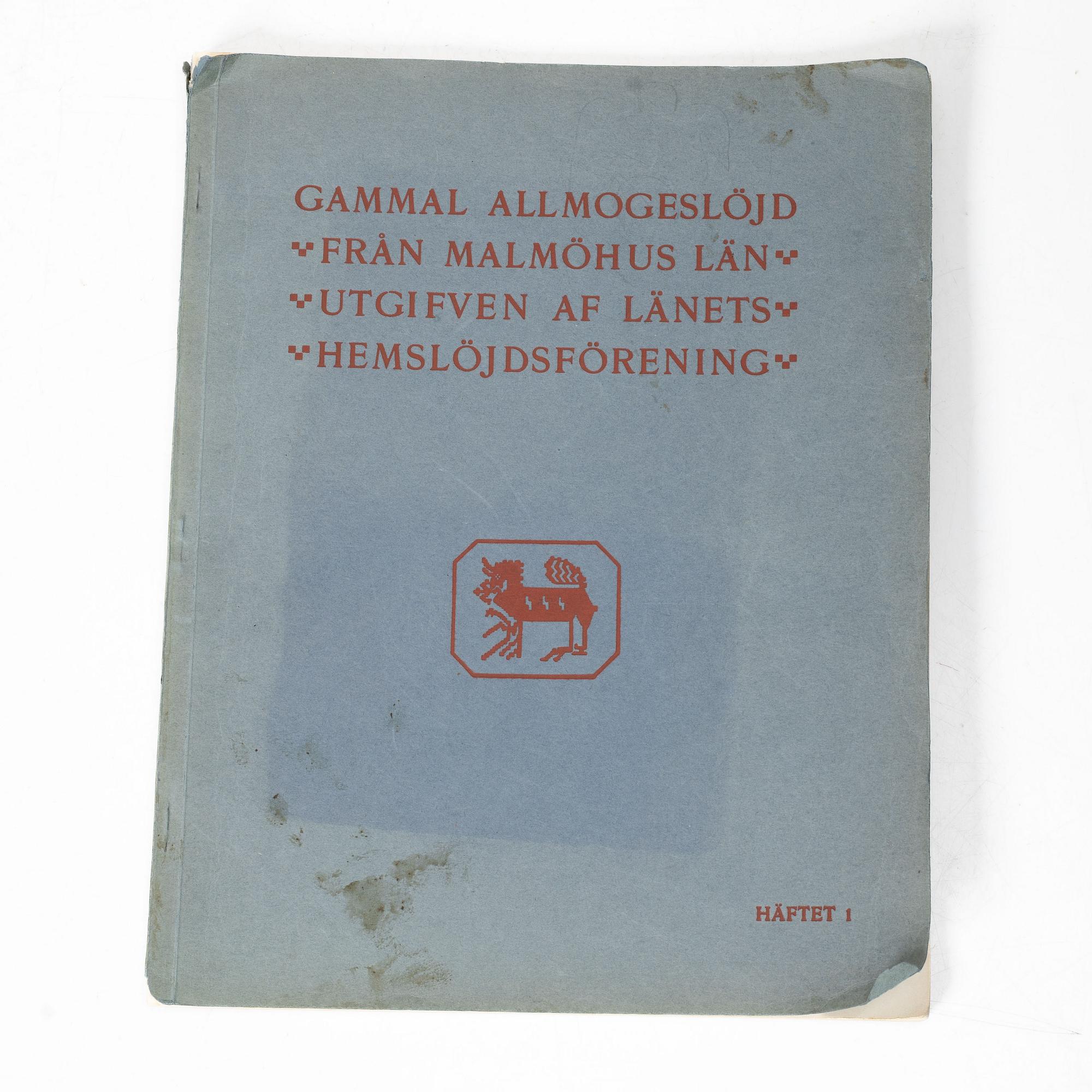 “Gammal allmogeslöjd från Malmöhus län”, 8 volumes, Förlags-aktiebolagets i Malmö Boktryckeri, 1921.