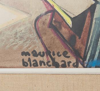 MAURICE BLANCHARD, blandteknik, signerad.