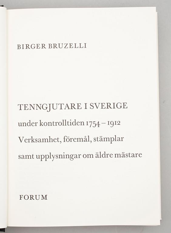 BOK, "Tenngjutare i Sverige", Birger Bruzelli, Stockholm 1967.
