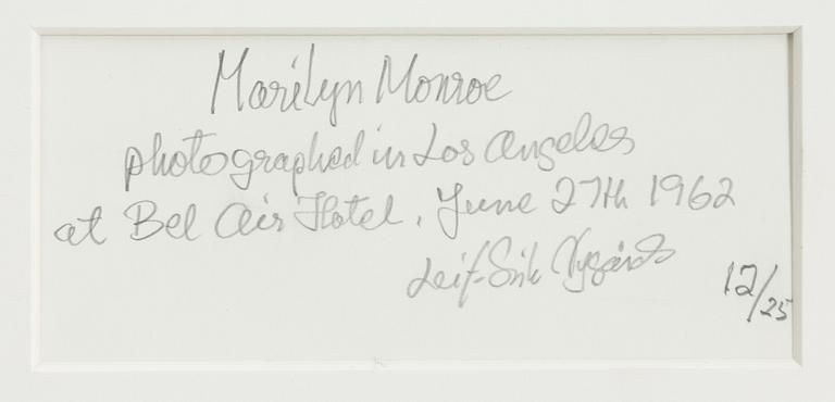 Lars-Erik Nygårds, "Marilyn Monroe photographed in Los Angeles at Bel Air Hotel, June 27th 1962".