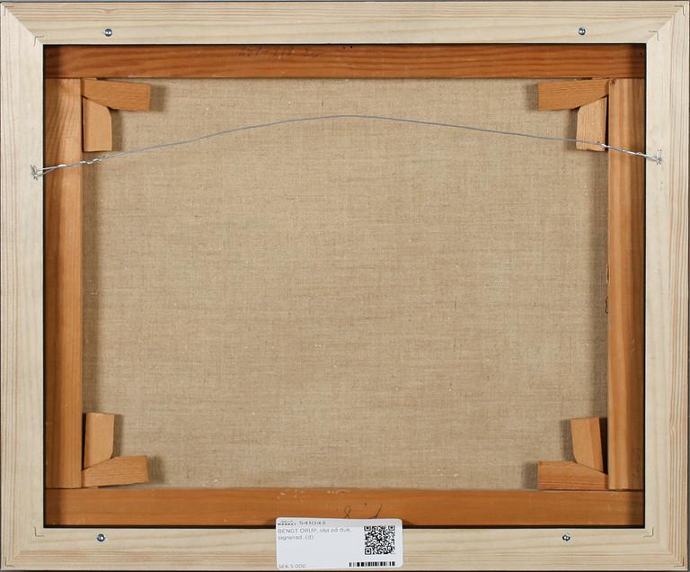 BENGT ORUP, olja på duk, signerad.