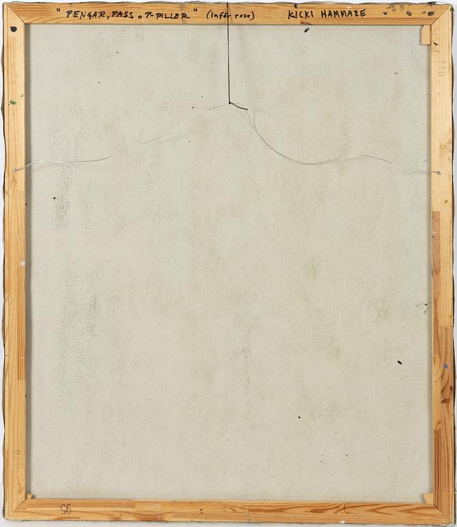 Kicki Hammare, "Pengar, Pass o P-Piller" (inför resan).