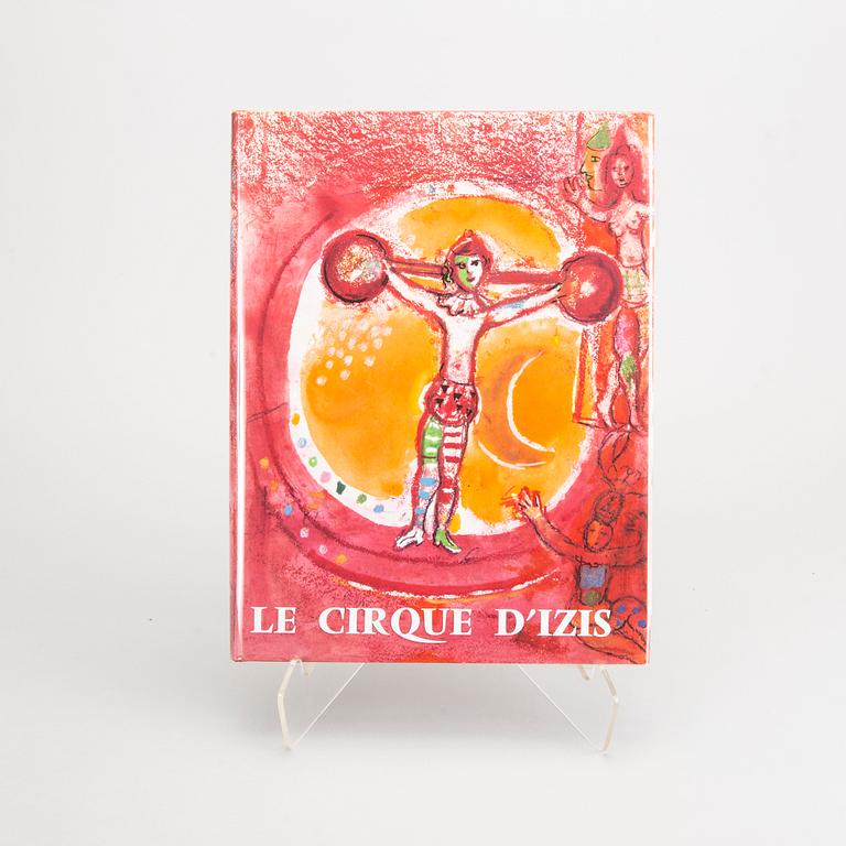 3 BOOKS, "Chagall - Le plafond de L'opera", "Chagall - Le Cirque D'Izis" and "Chagall - Ceramiques, Sculptures".
