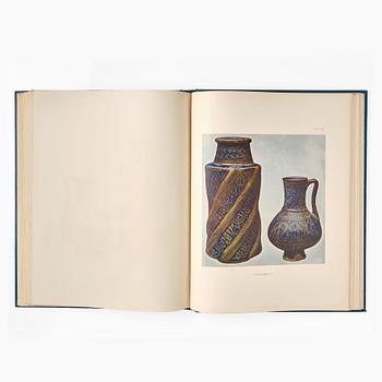 An illustrated catalogue of the faience of Persia and the Nearer East, Burlington Fine Arts Club, 1908.